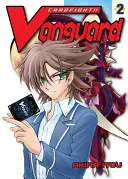 Cardfight!! Vanguard, Volumul 2 - Cardfight!! Vanguard, Volume 2