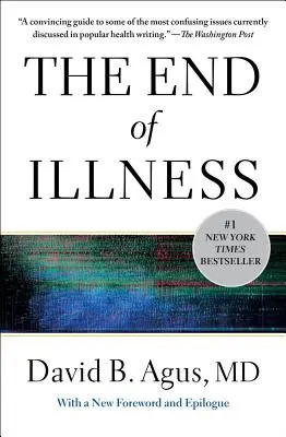 Sfârșitul bolii - The End of Illness