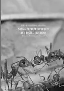 Antreprenoriat social și incluziune socială: Procese, practici și perspective - Social Entrepreneurship and Social Inclusion: Processes, Practices, and Prospects