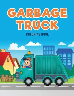 Camion de gunoi Carte de colorat - Garbage Truck Coloring Book
