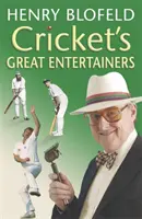 Marii amuzanți ai cricket-ului - Cricket's Great Entertainers