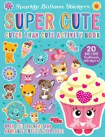 Super drăguț - Super Cute