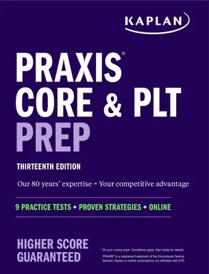 Praxis Core and Plt Prep: 9 teste practice + strategii dovedite + online - Praxis Core and Plt Prep: 9 Practice Tests + Proven Strategies + Online