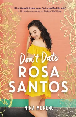 Nu te întâlni cu Rosa Santos - Don't Date Rosa Santos