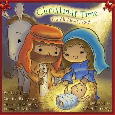 Vremea Crăciunului: Totul despre Iisus! - Christmas Time: It's All About Jesus!