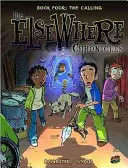 Cartea a patra: Chemarea - Book Four: The Calling