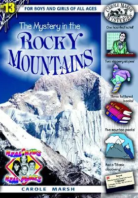 Misterul din Munții Stâncoși - The Mystery in the Rocky Mountains