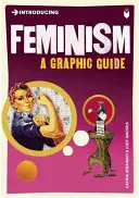 Introducere în feminism: Un ghid grafic - Introducing Feminism: A Graphic Guide
