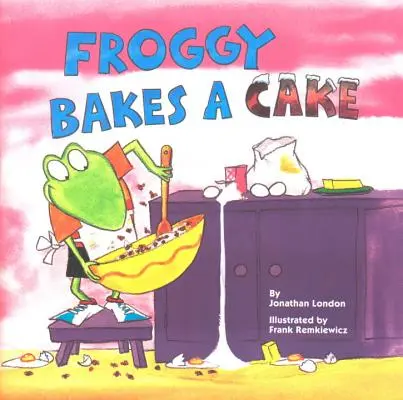 Froggy coace un tort - Froggy Bakes a Cake