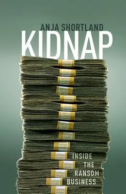 Răpirea: În interiorul afacerii cu răscumpărări - Kidnap: Inside the Ransom Business
