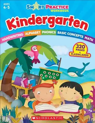 Caiet de exerciții inteligente: Grădiniță - Smart Practice Workbook: Kindergarten