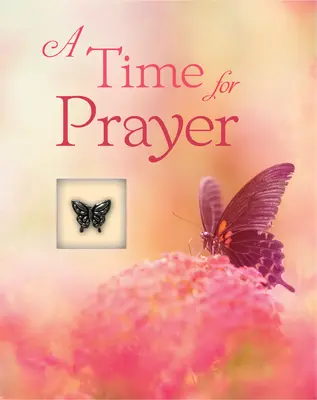 Un timp pentru rugăciune - A Time for Prayer