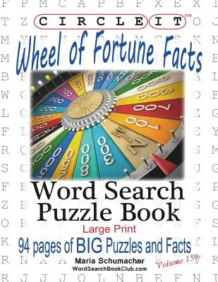 Circle It, Wheel of Fortune fapte, căutare prin cuvinte, carte puzzle - Circle It, Wheel of Fortune Facts, Word Search, Puzzle Book