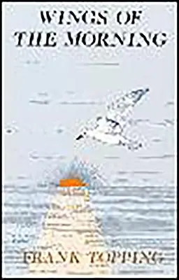 Aripile dimineții - Wings of the Morning