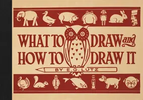 Ce să desenezi și cum să desenezi - What to Draw and How to Draw It