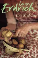 Medicamentul iubirii - Love Medicine