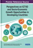 Perspective privind TIC4D și oportunitățile de creștere socio-economică în țările în curs de dezvoltare - Perspectives on ICT4D and Socio-Economic Growth Opportunities in Developing Countries