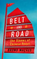 Belt and Road: O ordine mondială chineză - Belt and Road: A Chinese World Order