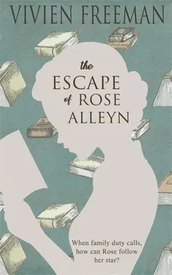 Evadarea lui Rose Alleyn - The Escape of Rose Alleyn
