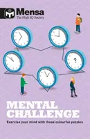 Mensa - Mental Challenge - Exersează-ți mintea cu aceste puzzle-uri colorate - Mensa - Mental Challenge - Exercise your mind with these colourful puzzles