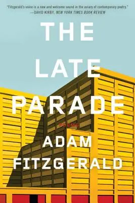 Parada târzie - The Late Parade