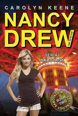 Sabotaj în serie, 43: Cartea a doua din Trilogia misterului sabotajului - Serial Sabotage, 43: Book Two in the Sabotage Mystery Trilogy