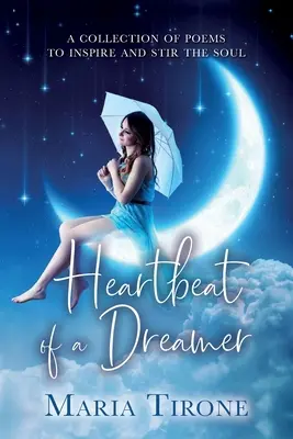 Bătăile inimii unui visător - Heartbeat of A Dreamer