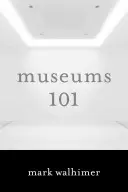 Muzee 101 - Museums 101