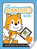 Cartea oficială Scratchjr: Ajută-ți copiii să învețe să codifice - The Official Scratchjr Book: Help Your Kids Learn to Code