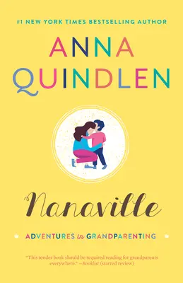 Nanaville: Aventuri în viața de bunic - Nanaville: Adventures in Grandparenting