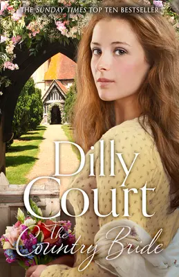 Mireasa de la țară (The Village Secrets, Book 3) - The Country Bride (the Village Secrets, Book 3)