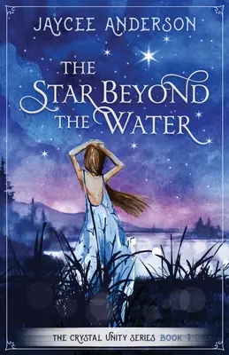 Steaua de dincolo de apă - The Star Beyond the Water