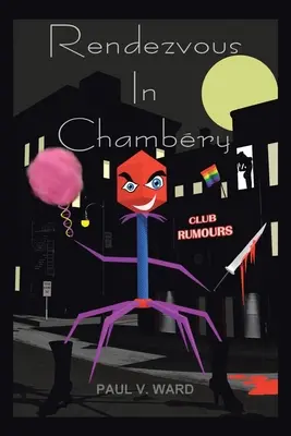 Întâlnire în Chambery - Rendezvous In Chambery