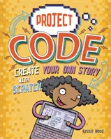 Creează-ți propria poveste cu Scratch - Create Your Own Story with Scratch