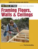 Încadrarea podelelor, pereților și tavanelor - Framing Floors, Walls & Ceilings