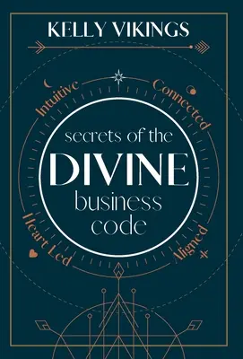 Secretele codului divin al afacerilor - Secrets of The Divine Business Code