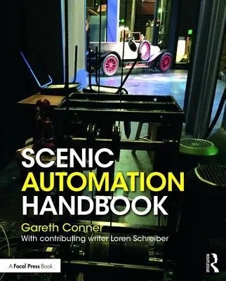 Manual de automatizare scenică - Scenic Automation Handbook