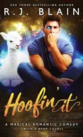 Hoofin' It: O comedie romantică magică (cu un număr de cadavre) - Hoofin' It: A Magical Romantic Comedy (with a body count)