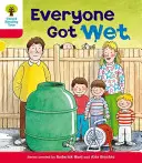 Oxford Reading Tree: Level 4: More Stories B: Toată lumea s-a udat - Oxford Reading Tree: Level 4: More Stories B: Everyone Got Wet