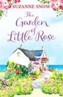 Garden of Little Rose - O poveste de dragoste superbă și înduioșătoare - Garden of Little Rose - A gorgeous and heartwarming romance