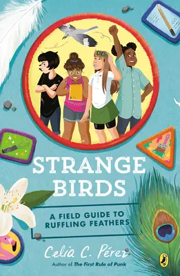 Strange Birds: Un ghid de teren pentru stârnirea penelor - Strange Birds: A Field Guide to Ruffling Feathers