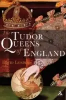 Reginele Tudor ale Angliei - The Tudor Queens of England