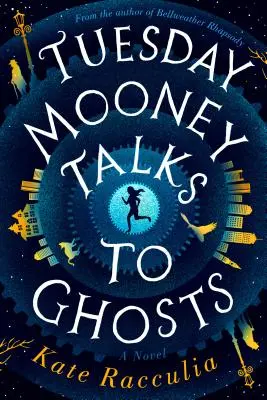 Tuesday Mooney vorbește cu fantomele - Tuesday Mooney Talks to Ghosts