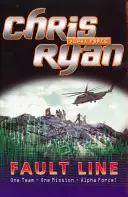 Alpha Force: Fault Line - Cartea 8 - Alpha Force: Fault Line - Book 8