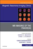 MR Imaging of the Pancreas, un număr din Magnetic Resonance Imaging Clinics of North America, 26 - MR Imaging of the Pancreas, an Issue of Magnetic Resonance Imaging Clinics of North America, 26