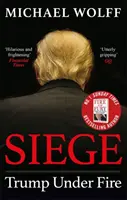 Asediu - Trump sub foc - Siege - Trump Under Fire