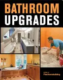 Modernizarea băii - Bathroom Upgrades