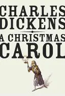 A Christmas Carol: și alte cărți de Crăciun - A Christmas Carol: And Other Christmas Books
