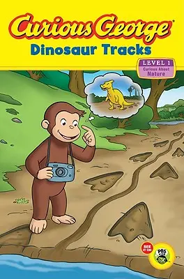 Curiosul George: Urme de dinozauri: Curioși despre natură - Curious George: Dinosaur Tracks: Curious about Nature