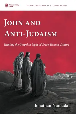 John și antijudaismul - John and Anti-Judaism